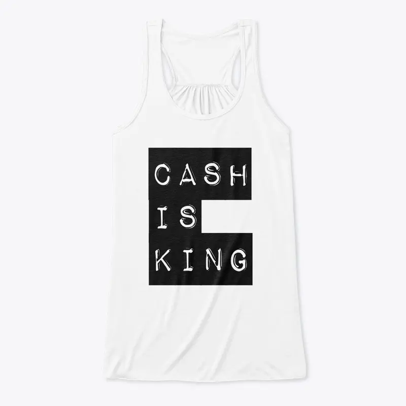 Cash is King