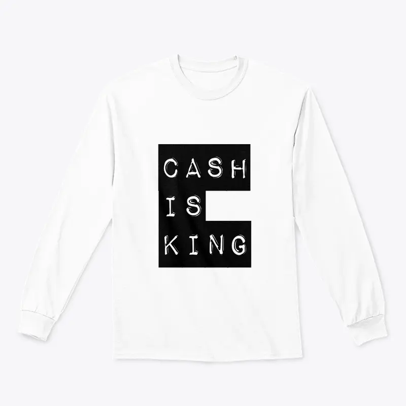 Cash is King