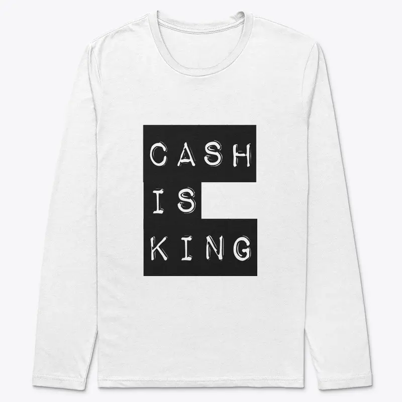 Cash is King